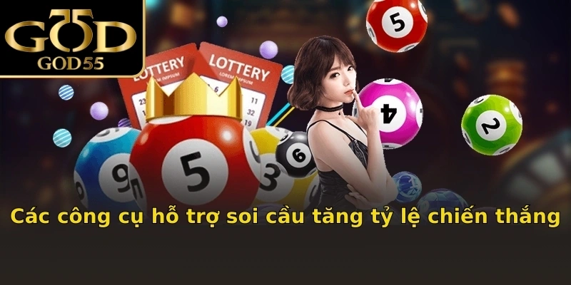 Các công cụ hỗ trợ soi cầu tăng tỷ lệ chiến thắng