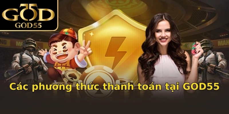 Các phương thức thanh toán tại GOD55